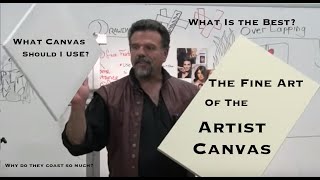 Canvas What Artists Need To Know What is the Best Why do you have to get the best [upl. by Teria]