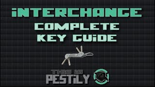 Complete Interchange Key Guide  All 9 keys including maps  Escape from Tarkov [upl. by Ahker]