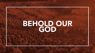 Behold Our God • T4G Live II Official Lyric Video [upl. by Ayoted]