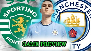 Sporting Lisbon vs Man City  Champions League PREVIEW [upl. by Solberg888]