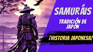 Historia japonea Samuráis Versión extendida [upl. by Swan]