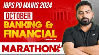 October Month Banking amp Financial News Marathon For IBPS PO Mains 2024  By Abhijeet Sir [upl. by Ruddie685]