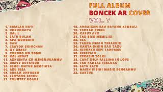 FULL ALBUM BONCEK AR VOL7 [upl. by Mw]