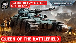 40K LORE THE KRATOS HEAVY ASSAULT BATTLE TANK [upl. by Waverley749]