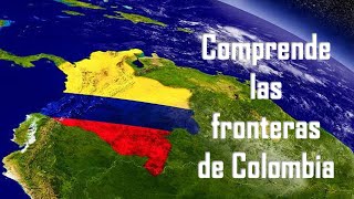 Cuáles son las Fronteras de Colombia Fronteras Marítimas y Terrestres [upl. by Senilec]