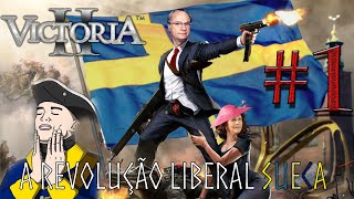 O Início da Revolução Liberal Nórdica na Suécia • Victoria II Full Gameplay  01 [upl. by Khalil677]