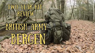 Two Year Kit Reviews  The British Army PLCE Bergen [upl. by Werra]