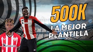 ¡La Mejor Plantilla de FC25 Ultimate Team por 500k Monedas 💰🔥 [upl. by Werdn]