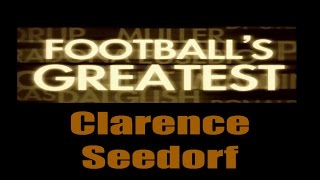 Clarence Seedorf  Footballs Greatest  Best Players in the World ✔ [upl. by Levina]