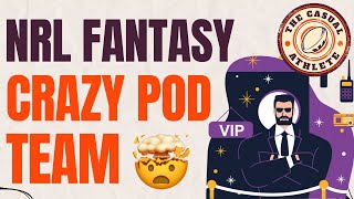 NRL Fantasy  Insane ALL PODs Strategy [upl. by Anaed]