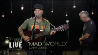 Mad World  Gary Jules and Curt Smith Tears for Fears Live [upl. by Akeemahs578]