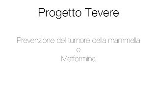 Prevenzione del Tumore della Mammella e Metformina [upl. by Trebliw]