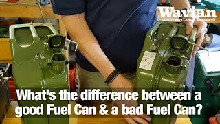 What is the difference between a good Fuel Can and a bad Fuel Can [upl. by Aronid]