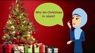 Why Muslims do not celebrate Christmas [upl. by Gnouh]