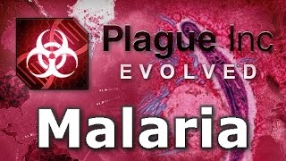 Plague Inc Custom Scenarios  Malaria [upl. by Clemmy252]