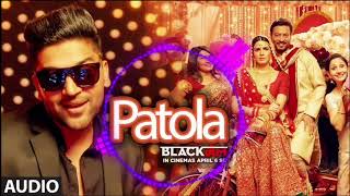 PATOLA 🔥 GURU RANDHAWA slowed riverb song [upl. by Aurthur]