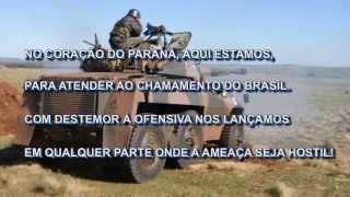 Canção da 5ª Brigada de Cavalaria Blindad  5ª Bda C Bld  Ponta Grossa [upl. by Unity]