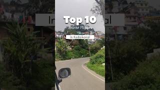 Top 10 Kodaikanal Tourist Places shorts travel [upl. by Milena12]