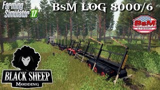 FS17 Preview Bsm log trailer 80006 Coming soon [upl. by Nerissa]