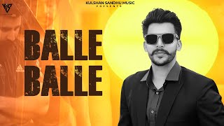 BALLE BALLE  Amrit Bhinder  Kulshan Sandhu  Latest Punjabi Song  Big Horn Entertainment [upl. by Ained233]