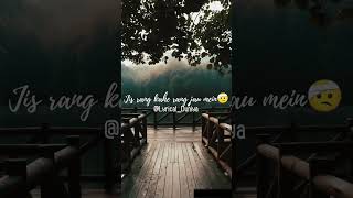 Tera Ishq mera fitoor ❤️🥰😅 arijitsingh terafitoor jubinnautiyal music lyricswhatsappstatus [upl. by Ehlke]