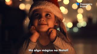 Passagens Promo  Onde o Natal pode te levar [upl. by Natrav859]