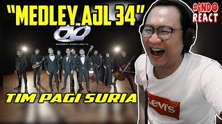 Suaranya KE LAUT cuuuii  TEAM PAGI SURIA X AJL 34  Medley Finalis 12 lagu AJL 34INDOREACT [upl. by Noxaj672]