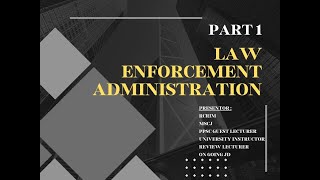 Criminology Board Exam Review on Law Enforcement Administration  LEA Part 1 Lecture [upl. by Champagne]