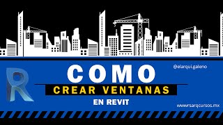 COMO CREAR VENTANAS EN REVIT [upl. by Ateloiv]