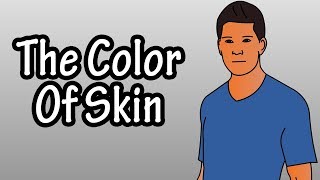 The Colors Of Skin  What Is Skin Color Determined By  Ways The Skin Changes Colors [upl. by Halonna]