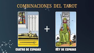 Cuatro de Espadas amp Rey de Espadas 💡COMBINACIONES DEL TAROT Y SU SIGNIFICADO [upl. by Eittam]