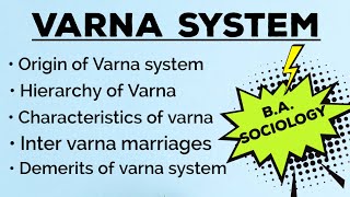 VARNA SYSTEM IN DETAILBA SOCIOLOGY [upl. by Maze448]