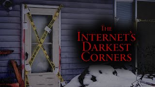 The Internets Darkest Corners [upl. by Garry]