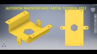 Autodesk Inventor Sheet Metal tutorial 357  Sheet Metal Drawing Tutorials  Inventor Cad 3d [upl. by Bride800]