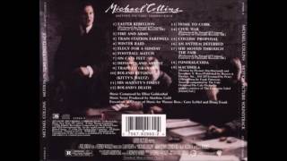 Macushla Michael Collins OST track 19 [upl. by Lock]