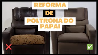 REFORMANDO POLTRONA DO PAPAI [upl. by Goodson]