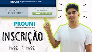 Como fazer a Inscrição no PROUNI 2020  Passo a passo [upl. by Buller]