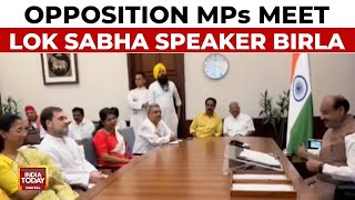 Opposition MPs Including Rahul Gandhi Supriya Sule Dimple Yadav Meets Lok Sabha Speaker Om Birla [upl. by Yetta]