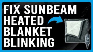 How To Fix Sunbeam Heated Blanket Blinking How Do You Reset Sunbeam Heated Blanket [upl. by Miarzim932]