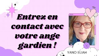 Comment connaitre son ange gardien et lui parler par Yano Eliah [upl. by Olbap]