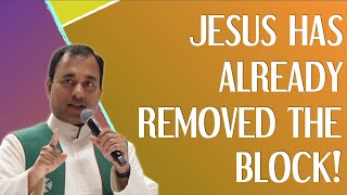 Fr Joseph Edattu VC  Jesus has already removed the block [upl. by Aber]