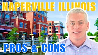 BEST Naperville IL Pros and Cons for 2024  Living in Naperville Illinois  Moving to Naperville IL [upl. by Esylla]