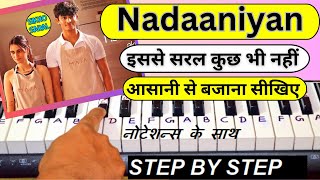 Nadaaniyan Song Piano Tutorial With Notes  Nadaaniyan  Akshath  Nadaaniyan On Piano [upl. by Dowell806]