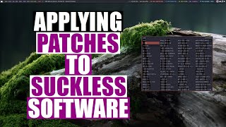 Applying Patches To Suckless Software [upl. by Selena]