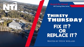 Thirsty Thursday  Episode 53  Fix it or Replace it [upl. by Sixele553]