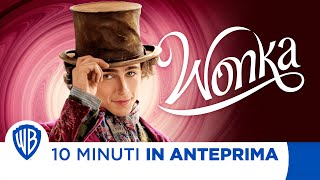 10 Minuti in Anteprima  Wonka [upl. by Michelina]