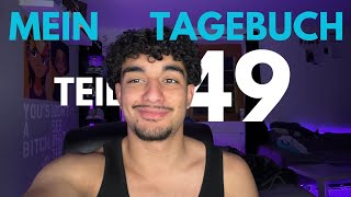 Mein Tagebuch  Teil 49 [upl. by Tat]