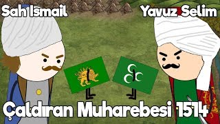 1514 Çaldıran Muharebesi  Harita Üzerinde Hızlı Anlatım  Yavuz vs İsmail [upl. by Charin898]