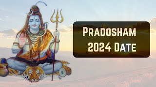 Pradosham 2024 Dates  When is Pradosham Dates 2024  Pradosham 2024 Date List [upl. by Ellora807]