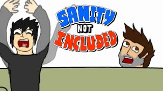 Sanity Not Included S1E3 quotLittle big Devil Gamequot [upl. by Nael]